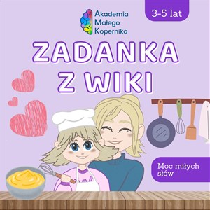 Obrazek Zadanka z Wiki Moc miłych słów