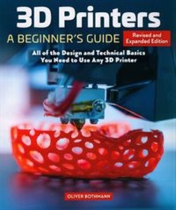 Picture of 3D Printers: A Beginner's Guide