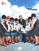 Filipinki,... - Marcin Szczygielski -  books in polish 