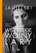 Wszystkie ... - Wojciech Jagielski -  Książka z wysyłką do UK