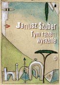 Tym razem ... - Janusz Szuber - Ksiegarnia w UK