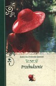 Przebudzen... - Katarzyna Zyskowska-Ignaciak -  Książka z wysyłką do UK