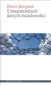 O bezpośre... - Henri Bergson -  Polish Bookstore 