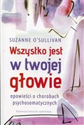 Zobacz : Wszystko j... - Suzanne Osullivan