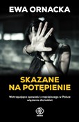 Skazane na... - Ewa Ornacka - Ksiegarnia w UK