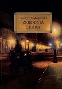 Zobacz : Zbrodnia i... - Fiodor Dostojewski