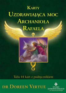 Obrazek Uzdrawiająca moc Archanioła Rafaela