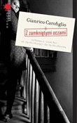 Zobacz : Z zamknięt... - Gianrico Carofiglio