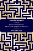 Zobacz : Kłopot z c... - Tadeusz Bartoś, Agata Bielik-Robson