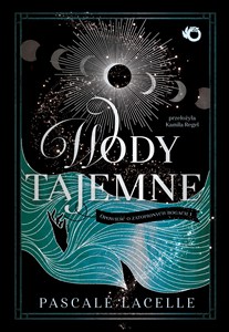 Picture of Wody tajemne Opowieść o zatopionych bogach Tom 1