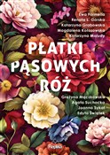 polish book : Płatki pąs... - Ewa Formella, Katarzyna Grabowska, Renata L. Górska, Magdalena Kołosowska, Katarzyna Maludy, Mączkow