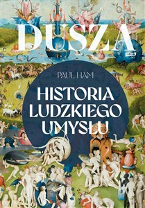 Picture of Dusza Historia ludzkiego umysłu