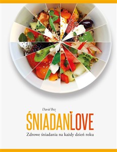Obrazek Śniadanlove Zdrowe śniadania na każdy dzień roku
