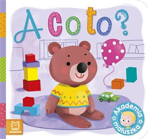 Obrazek A co to? Akademia maluszka