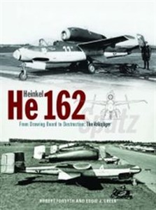 Obrazek Heinkel He162 From Drawing Board to Destruction: The Volksjäger