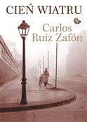 Cień wiatr... - Carlos Ruiz Zafon - Ksiegarnia w UK