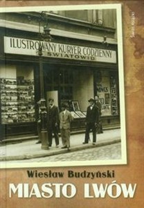 Obrazek Miasto Lwów Wszyscy jesteśmy lwowianami