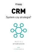 Książka : CRM. Syste... - Maciej Stanusch