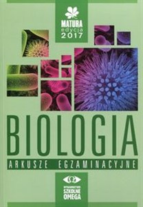Picture of Biologia Matura 2017 Arkusze egzaminacyjne Szkoła ponadgimnazjalna