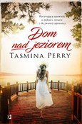 Dom nad je... - Tasmina Perry -  Książka z wysyłką do UK