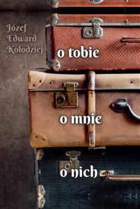 Obrazek O tobie, o mnie, o nich