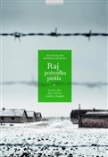 Książka : Raj pośrod... - Melissa Muller, Reinhard Piechocki