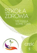 Zobacz : Szkoła Zdr... - Michaił Sowietow