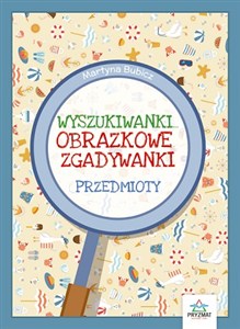 Obrazek Przedmioty. Obrazkowe zgadywanki. Wyszukiwanki