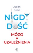 Nigdy dość... - Judith Grisel -  books in polish 