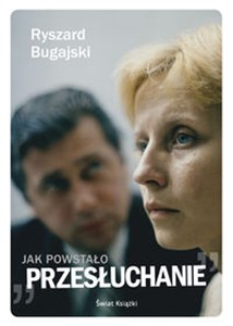 Obrazek Jak powstało Przesłuchanie