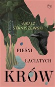 Pieśni łac... - Łukasz Staniszewski -  Książka z wysyłką do UK