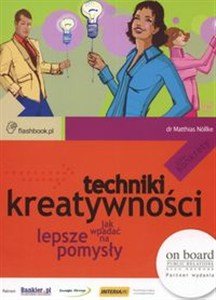 Obrazek Techniki kreatywności jak wpadać na lepsze pomysły