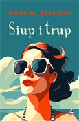 polish book : Siup i tru... - Anna M. Brengos