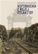 Wspomnieni... - Edward Kajdański -  books in polish 