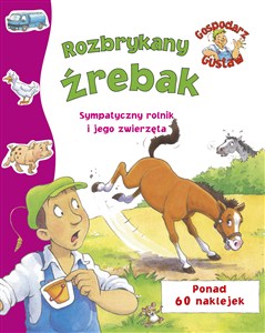 Obrazek Gospodarz Gustaw. Rozbrykany źrebak