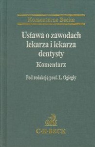 Obrazek Ustawa o zawodach lekarza i lekarza dentysty Komentarz
