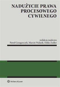 Picture of Nadużycie prawa procesowego cywilnego