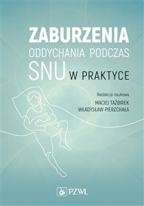 Obrazek Zaburzenia oddychania podczas snu w praktyce