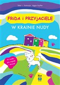 Zobacz : Frida i pr... - Aggie Szyfter