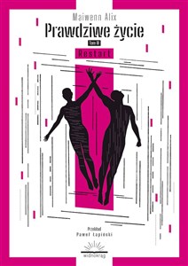 Obrazek Prawdziwe życie Tom 3 Restart