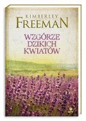 Zobacz : Wzgórze dz... - Kimberley Freeman
