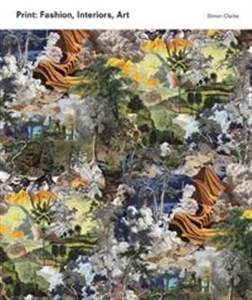 Picture of Print: Fashion, Interiors, Art