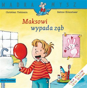 Obrazek Mądra Mysz. Maksowi wypada ząb