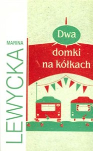 Obrazek Dwa domki na kółkach