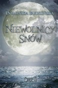 polish book : Niewolnicy... - Dominika Budzińska