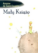 Zobacz : Mały Książ... - Antoine de Saint-Exupéry