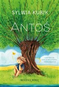Zobacz : Antoś - Sylwia Kubik, Emilia Ilustracje Baczyńska-Majchrzycka