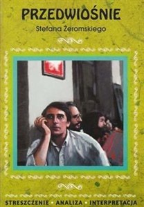 Picture of Przedwiośnie Stefana Żeromskiego Streszczenie Analiza Interpretacja