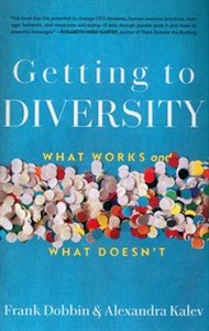 Picture of Getting to Diversity What Works and What Doesn’t