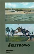 Zobacz : Jelitkowo - Waldemar Nocny